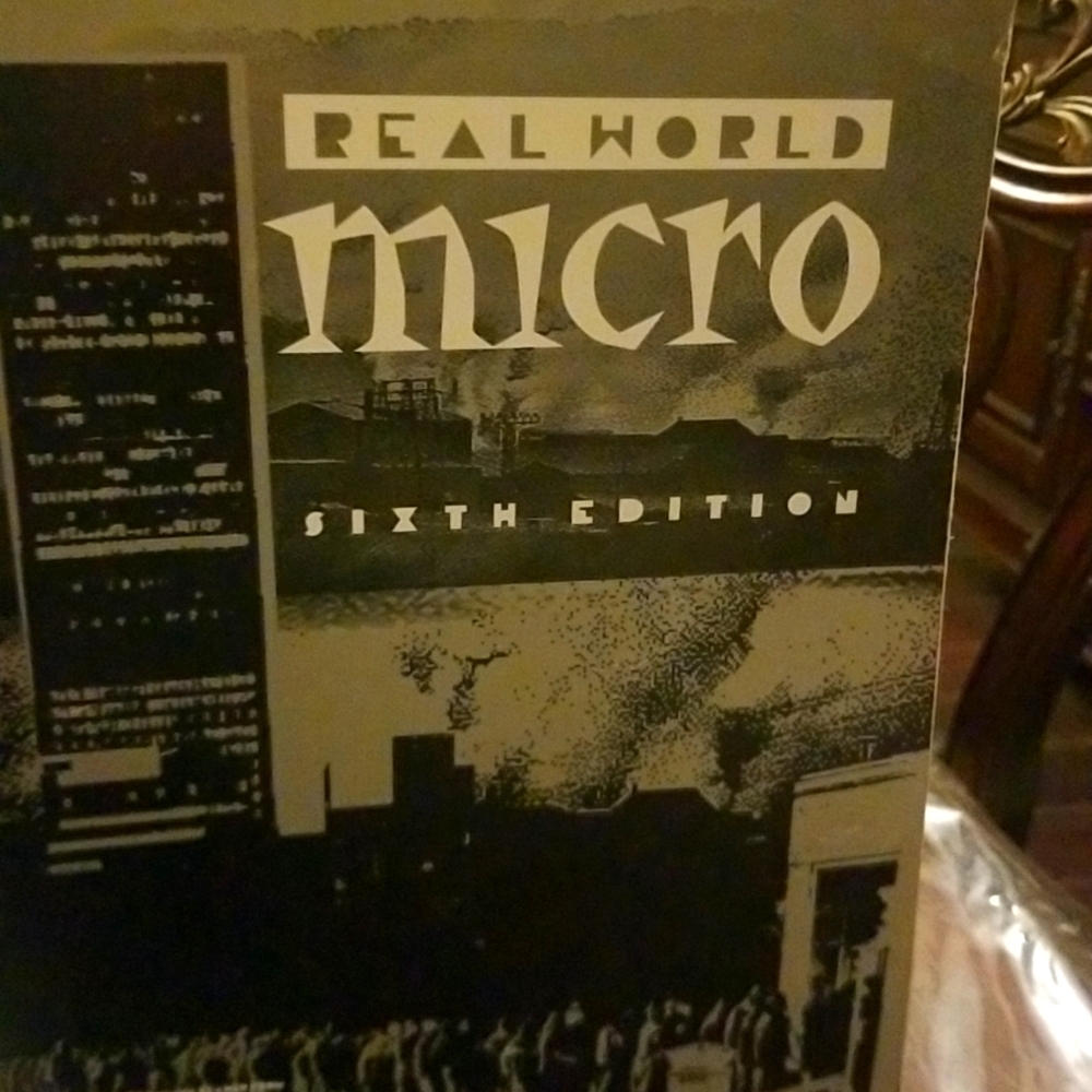 Real world micro sixth edition